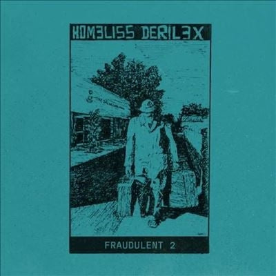 Homeliss Derelix - Fraudulent 2 - Import Vinyl 2 LP Record