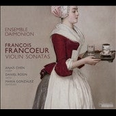 Ensemble Daimonion - Francois Francoeur: Violin Sonatas - Import CD