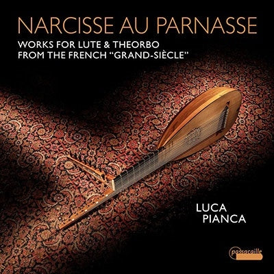 Luca Pianca -  Narcisse Au Parnasse-Works For Lute & Theorbo: Luca Pianca - Import CD