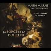MARAIS / GALLOT - La Force Et La Douceur - Import CD