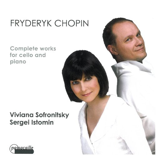 Chopin (1810-1849) - Works For Cello & Piano: S.istomin(Vc)V.sofronitzki(Pf) - Import CD