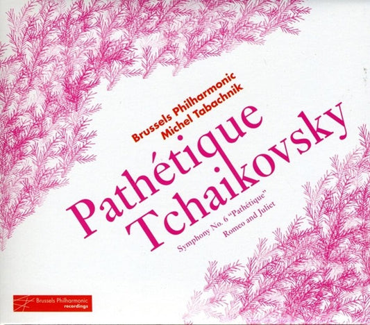 Pyotr Ilyich Tchaikovsky - Symphony No.6/romeo & Juliet - Import CD