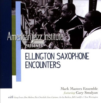 Mark Masters - Ellington Saxophone Encounters - Import CD