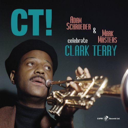 Adam Schroeder - Ct! Celebrate Clark Terry - Import CD