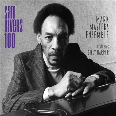 Mark Masters - Sam Rivers 100 - Import CD