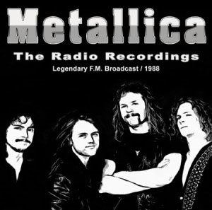 Metallica - Radio Recordings - Import CD
