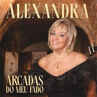 Alexandra - Arcadas Do Meu Fado - Import CD