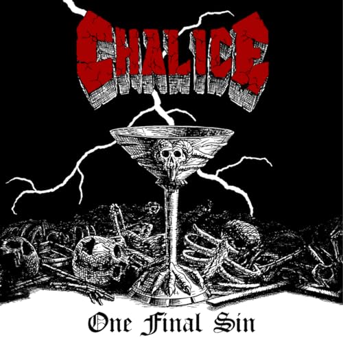 Chalice - One Final Sin - Import Vinyl LP Record