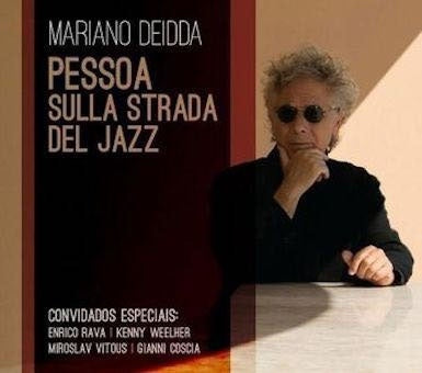 Mariano Deidda - Pessoa Sulla Strada del Jazz - Import CD