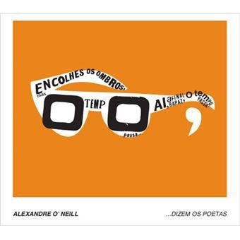 Alexandre O'Neill - Dizem Os Poetas... - Import CD