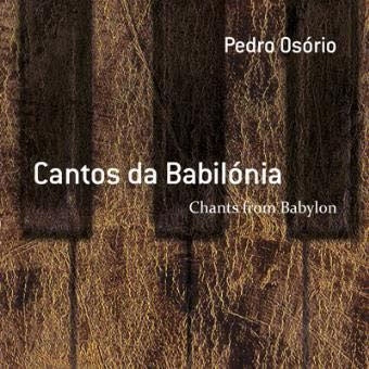 Pedro Osorio - Cantos Da Babilonia - Import CD