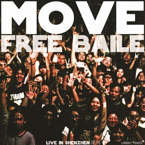 Move(Yedo Gibson) - Free Baile – Live In Shenzhen - Import CD