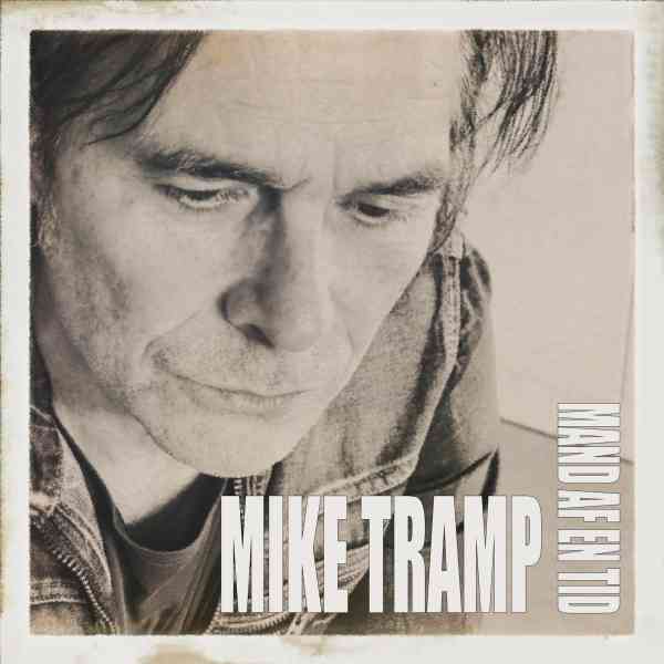 Mike Tramp - Mand Af en Tid - Import CD
