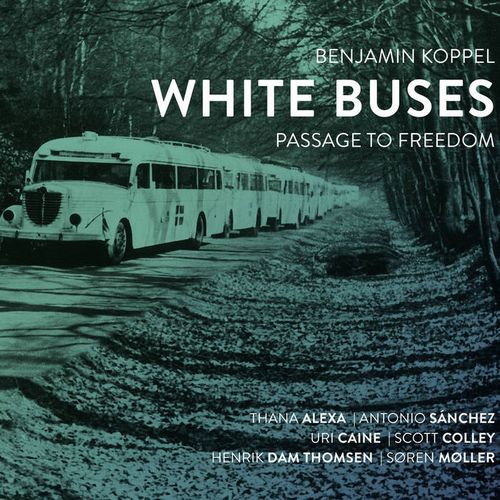 Benjamin Koppel - White Buses - Passage To Freedom - Import CD