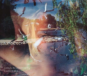 Girls In Airports - Kaikoura - Import LP Record