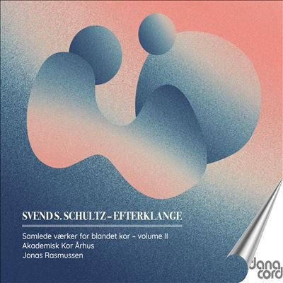 Akademisk Kor Arhus - Schultz: Efterklange, Vol. 2 - Import CD