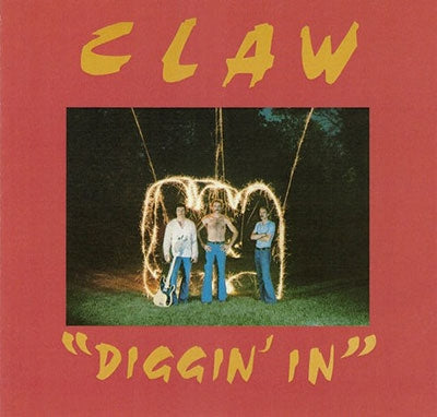 Claw (Us) - Diggin' In - ImportCD