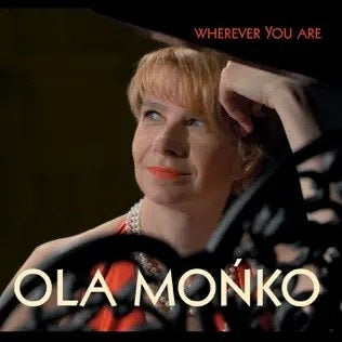 Ola Monko - Wherever You Are - Import CD