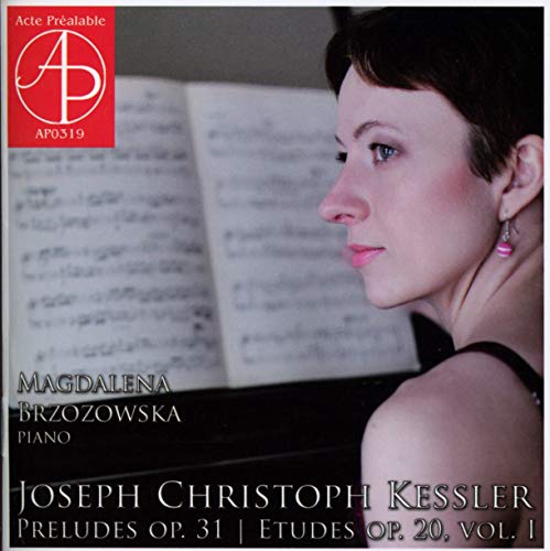 KESSLER,J. C. - J.C.Kessler: Piano Works - Import CD
