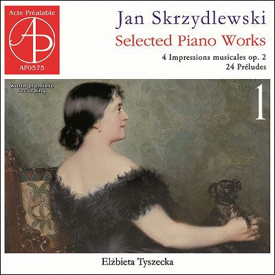 Skrzydlewski, Jan (1867-1943) - Selected Piano Works Vol.1 : Elzbieta Tyszecka - Import CD