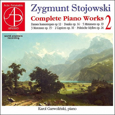 Karol Garwolinski - Stojowski:Works For Piano Vol.2 - Import CD