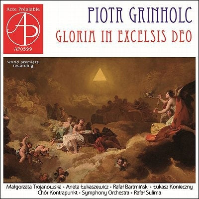 Freiburger Barockorchester - Grinholc, Piotr : Gloria In Excelsis Deo: Trojanowska Lukaszewicz Bartminski Konieczny Sulima / Kontrapunkt - Import CD