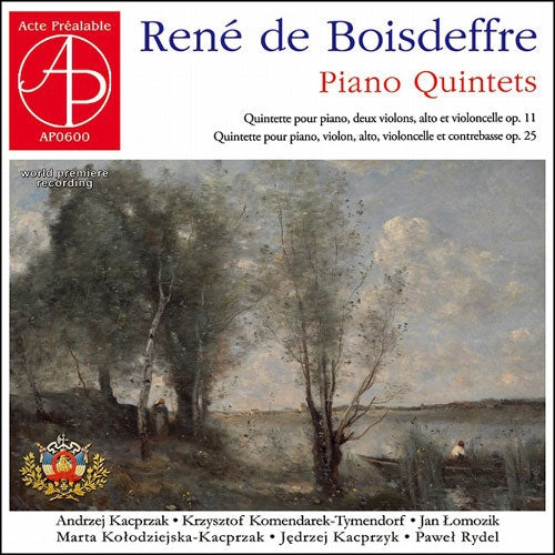 Andrzej Kacprzak、Marta Kołodziejska-Kacprzak - Boisdeffre, Rene de : Piano Quintets: Rydel Kacprzak Kolodziejska-kacprzak Komendarek-tymendorf Lomozik Kacprzyk - Import CD
