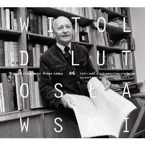 Jean Deroyer, Jacek Kaspszyk - W.Lutoslawski: Opera Omnia Vol.6 - Import CD