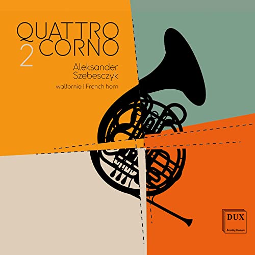 Aleksander Szebesczyk - Quattrocorno 2 - Import CD