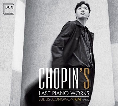 Julius - Chopin's Last Piano Works - Import CD