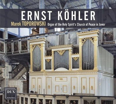 Ernst Kohler - Organ Works - Import CD