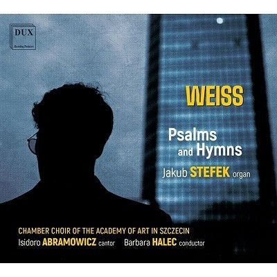 Halec / Academy Of Art In Szczecin Chamber Cho; Weiss, Jacob (1825-1889) - Weiss, Jacob (1825-1889) Psalms & Hymns: Halec / Academy Of Art In Szczecin Chamber Cho - Import CD
