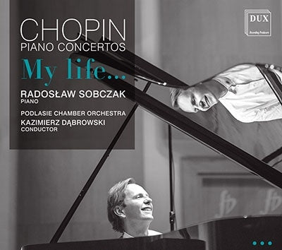 Radoslaw Sobczak - Chopin:Piano Concertos - Import 2 CD