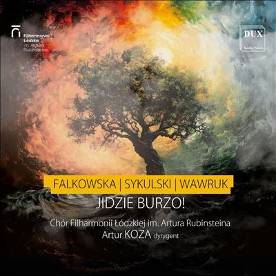 Artur Rubinstein Philharmonic Choir - Jidzie Burzo! (Storm's Coming!) - Import CD