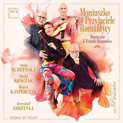 Ensemble Del Passato - Moniuszko & Friends Romantics - Import CD