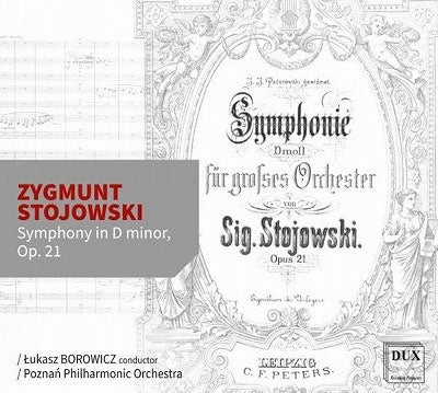 Lukasz Borowicz - Stojowski, Zygmunt :Symphony : Lukasz Borowicz / Poznan Philharmonic - Import CD