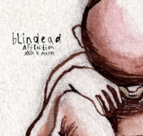 Blindead - Affliction XXIX II MXMVI - Import CD
