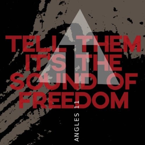Martin Kuchen、Angles 11 - Tell Them It's The Sound Of Freedom - Import CD