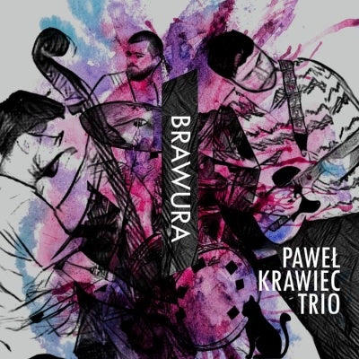 Pawel Krawiec Trio - Brawura - Import CD