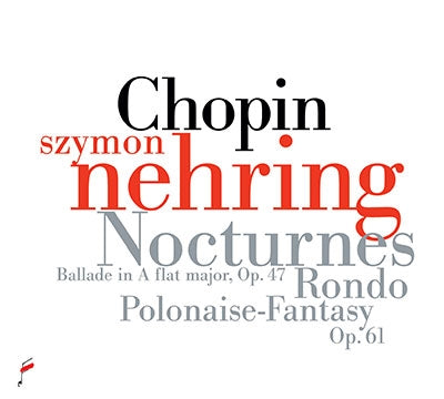 Szymon Nehring - Chopin:Nocturnes / Polonaise-Fantasy - Import CD