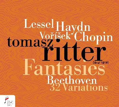 Tomasz Rytlewski - Fantasies By Chopin, Haydn, Vorisek And Lessel & Beethoven: 32 Variations - Import CD