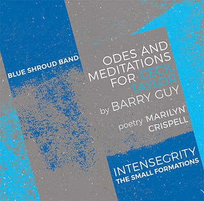 Barry Guy & The Blue Shroud - Odes And Meditations For Cecil Taylor - Import 5 CD
