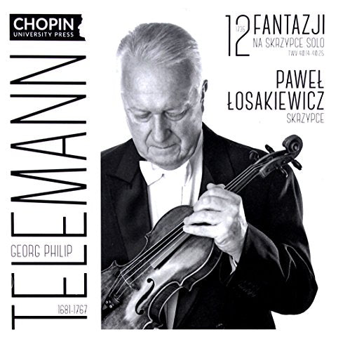 Losakiewicz,Pawel; Telemann (1681-1767) - Telemann (1681-1767) 12 Fantasies For Violin Solo: Losakiewicz - Import CD
