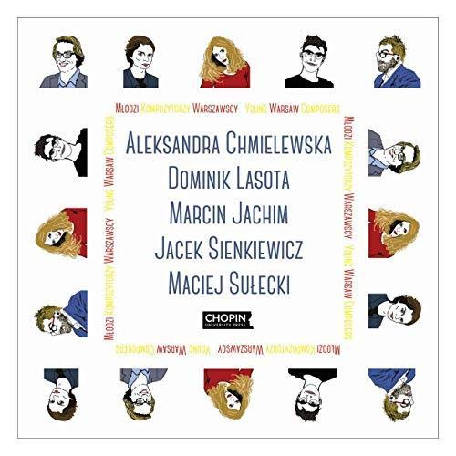 Various Artists - Young Warsaw Composers: Zarzycki / Wroniszewski / Gwizdalla / Chopin Music Univ So - Import CD