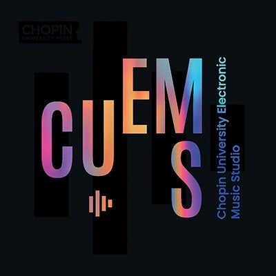 Chopin Music University Electronic Music Studio -  Cuems: Chopin University Electronic Music Studio - Import CD