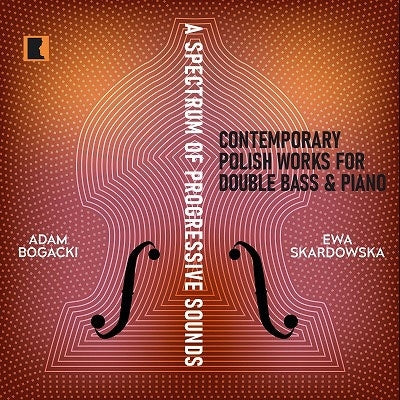 Adam Bogacki、Ewa Skardowska - A Spectrum Of Progressive Sounds - Import CD