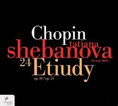 Tatyana Shebanova - 24 Etudes Fryderyk Chopin Society Klassisk - Import CD
