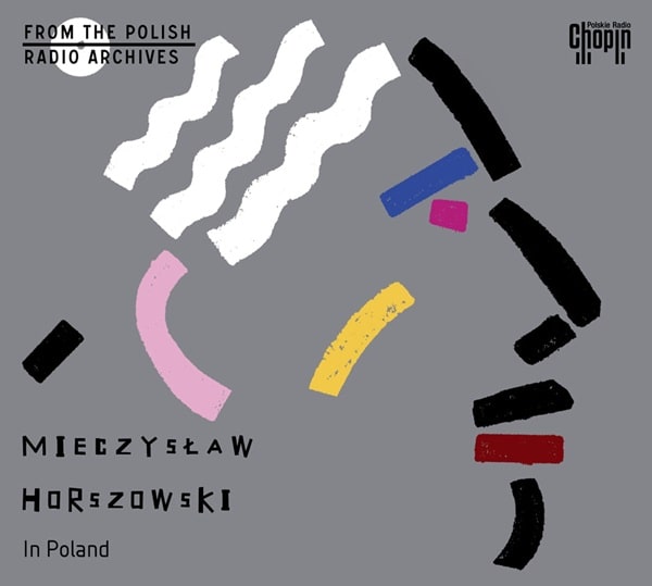 Mieczyslaw Horszowski - Horszowski In Poland - Import 2 CD