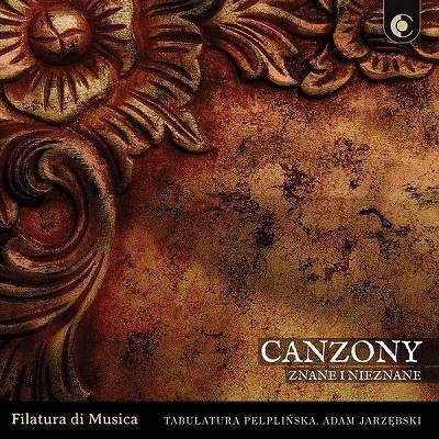 Filatura Di Musica - Known & Unknown Canzonas - Import CD