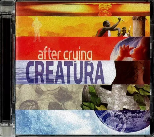After Crying - Creatura - Import CD